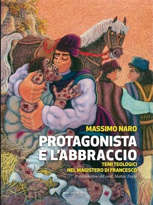 cover image of Protagonista è l'abbraccio